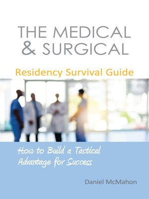 cover image of The Medical & Surgical Residency Survival Guide
